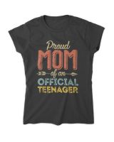 Proud Mom of Official Teenager 13th Birthday 13 Years Old T-Shirt Women's Standard T-Shirt black s